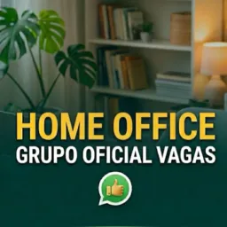 01. HOME OFFICE VAGAS - GRUPO OFICIAL 👩🏻💻✨📲