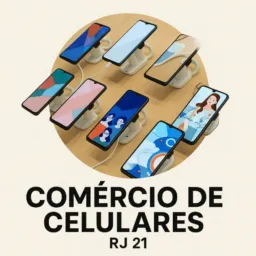 COMERCIO DE CELULARES RJ 21📱