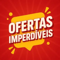 Ofertas imperdíveis