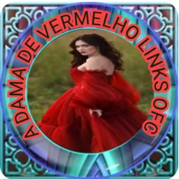 A Dama de vermelho links ofc