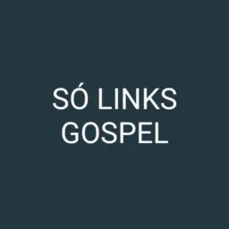 SÓ LINKS EVANGÉLICOS