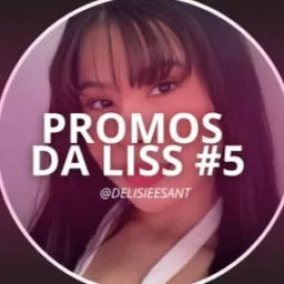 Promos da Liss | #5 🛍️ ✨