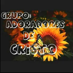Adoradores de Cristo😍🥰🙌🏽