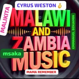 MALAWI AND ZAMBIA MUSIC. COM