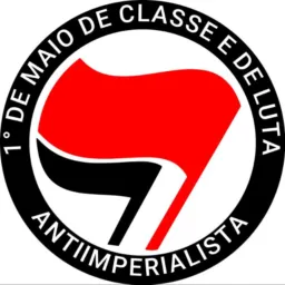 1° DE MAIO DE CLASSE E DE LUTA