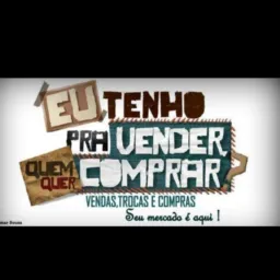011 TROCAS E VENDAS, Bons Negócios 🤝🙏