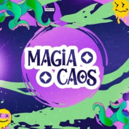 💙 EVENTOS MOB - MAGIA CAOS