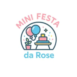 Mini Festa da Rose 🎉
