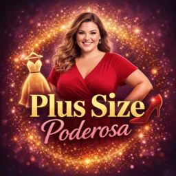 💃 Plus Size Poderosa
