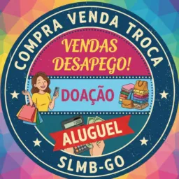 Vendas ,doação, Desapego e Aluguel SLMB, Aurilândia, e Firminópolis ✅