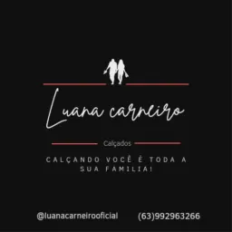 Luana Carneiro Calçados 👟👡 Grupo Vip 🌟