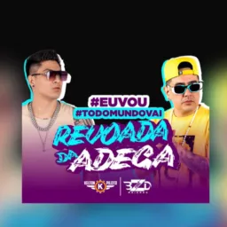 Revoada da adega🚀😎💃