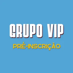 Grupo Vip Pré - Inscrição