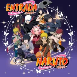 🌀 ENTRADA NARUTO🌀