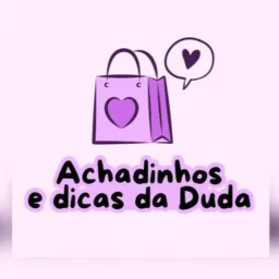 Achadinhos e dicas da Duda