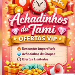 👉 💎 Achadinhos da Tami | Ofertas VIP
