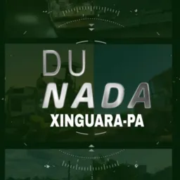 Du Nada 👀 ... Xinguara - PA