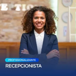 CURSO RECEPCIONISTA EMPRESARIAL - HOSPITAL 👑