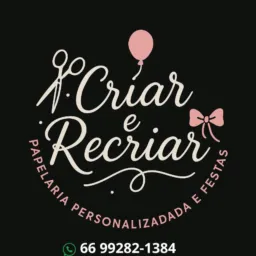 Criar e Recriar ✂️🎈
