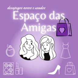 👚Espaço das amigas👚 Desapegos, vendas e divulgações.