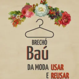 Brechó baú da  moda