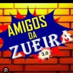 AMIGOS DA ZUEIRA 🌶️🔥