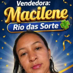 Vendedora Macilene Rio Da Sorte🍀🍀🍀
