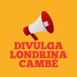DIVULGA LONDRINA CAMBÉ🔊📢