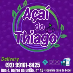 😋Açai do Thiago e💯%vendas