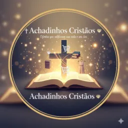 ​Achadinhos Cristãos ✝️