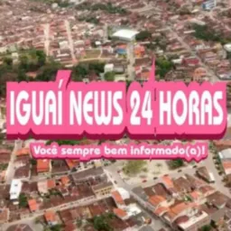 2 IGUAÍ NEWS 24 HORAS 📃⚖️