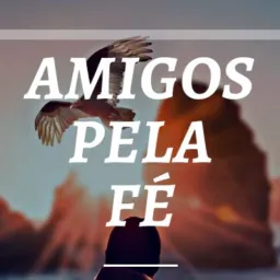 Amigos pela fé 👏