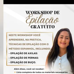 Workshop de Epilação em São Joao - GRATUITO