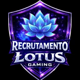 RECRUTAMENTO LOTUS GAMING 💜