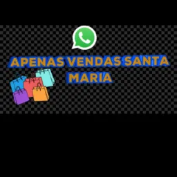 APENAS VENDAS SANTA MARIA 😃
