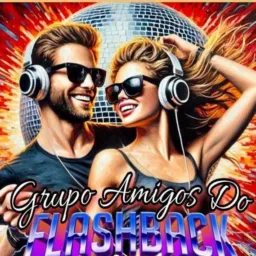 🎧🎼AMIGOS DO FLASHBACK🎼🎧