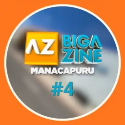 Bigazine Manacapuru #4💙🧡✨