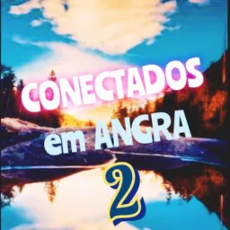 CONECTADOS EM ANGRA 2