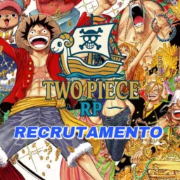 ╼ 🏴☠️ Two Piece RP - Recrutamento 🏴☠️ ╾