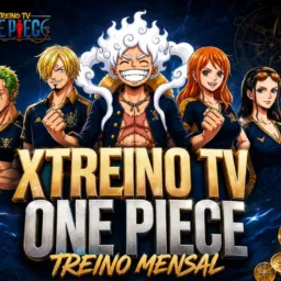 🤍 XTREINO TV • ONE PIECE AO VIVO ❤️