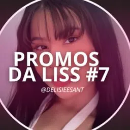Promos da Liss | #7 💖🛍️