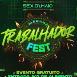 TRABALHADOR FEST🎶 01 DE MAIO 🎶