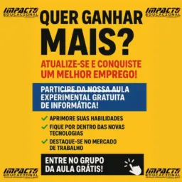 AULA GRÁTIS DE INFORMÁTICA(14/06) - IMPACTO EDUCACIONAL