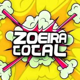 ZOEIRA TOTAL 🥳