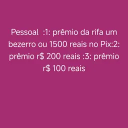 Rifa de um bezerro ou R$1500 REAIS NO PIX