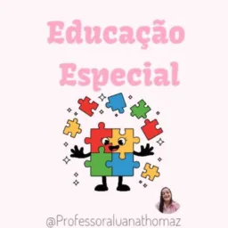 EDUCAÇÃO ESPECIAL 2 🧩