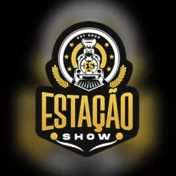 🚂ESTAÇÃO SHOW😍💃🏻