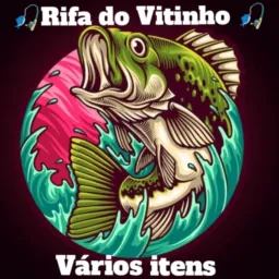 🎣Rifa do Vitinho🎣 vários itens