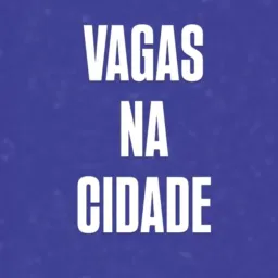 VAGAS NA CIDADE 🛄