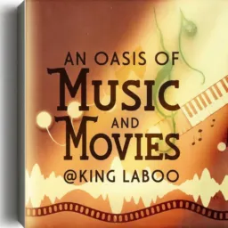 An Oasis of music and  movies @Kinglaboo